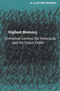 R. Clifton Spargo, Vigilant Memory, cover image